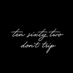Don't Trip