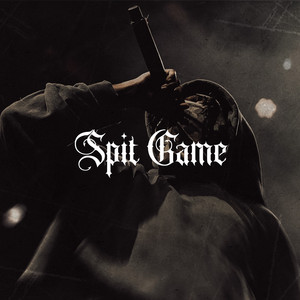 Spit Game by Syndrome