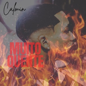 Calmin - Muito Quente