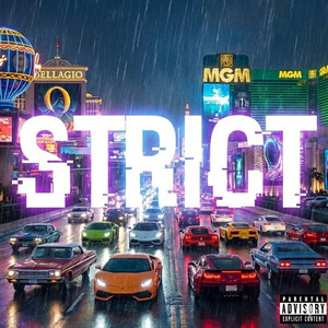 STRICT by Meechie Alexander