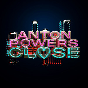 Close by Anton Powers