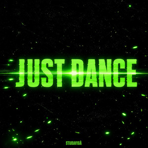 Just Dance by Studavigå