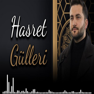 Hasret Gülleri