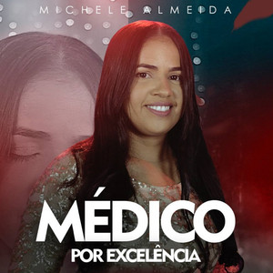 Médico por Excelência