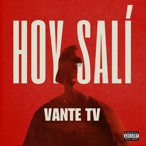 HOY SALI by Vante TV, GeuriBeats