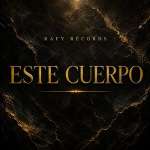 Este cuerpo by Rafy Records