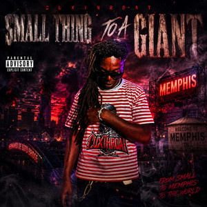 Small Thing To A Giant by CUXTHROAT