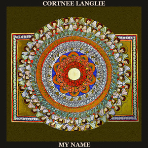 My Name by Cortnee Langlie