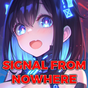Signal From Nowhere by Sakura Yuki
