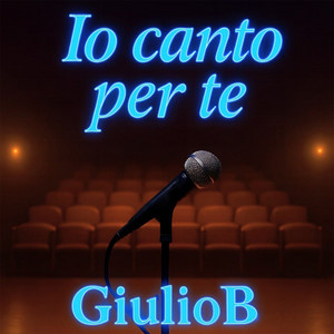 Io canto per te by GiulioB