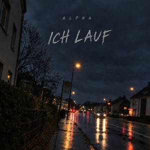 Ich Lauf by Alpha