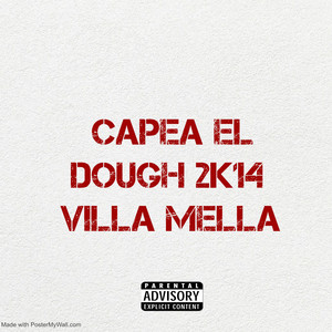 Capea El Dough 2K14 Villa Mella