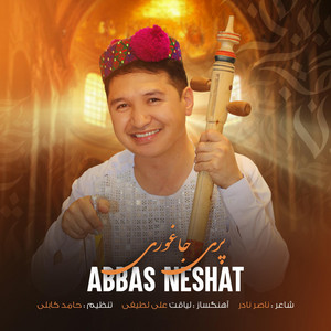 Abbas Neshat - Pari Jaghori