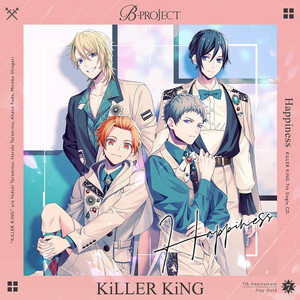 Happiness by KiLLER KiNG, 寺光 唯月(cv.西山宏太朗), 寺光 遙日(cv.八代 拓), 不動明謙(CV.千葉翔也), 殿 弥勒(cv.江口拓也)