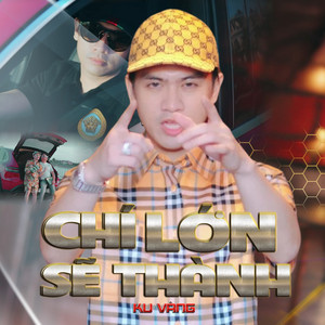 Chí Lớn Sẽ Thành