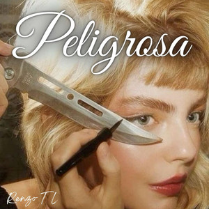 PELIGROSA by Young Litman