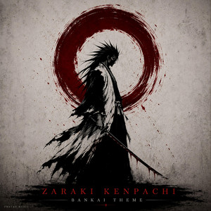 Zaraki Kenpachi Bankai Theme by Pratao Music