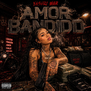 Amor Bandido by Yasuri War