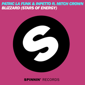Blizzard (Stars of Energy) [feat. Mitch Crown] - Radio Edit by Patric La Funk, Inpetto, Mitch Crown