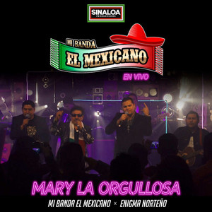 Mary La Orgullosa - En Vivo