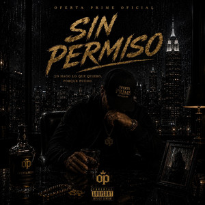 sin permiso by oferta prime oficial