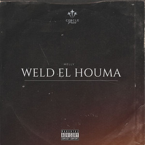 Weld el Houma by Melly