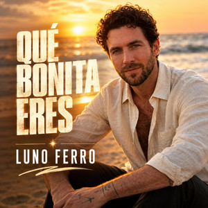 Que bonita eres by Luno Ferro