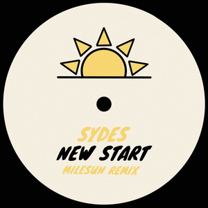 New Start - Milesun Remix by Sydes, Milesun