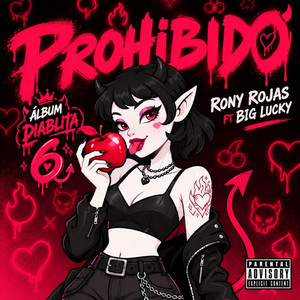 Prohibido by Rony Rojas, Big Lucky