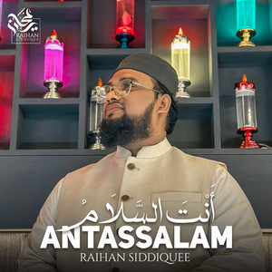 Antassalam by Raihan Siddiquee