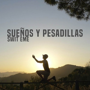 $ Eme - Sueños Y Pesadillas