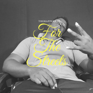 Therappernat - For the Streets