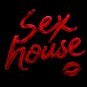 SEX HOUSE by CHITO