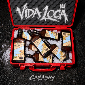 VIDA LOCA by CamilWay, Deja