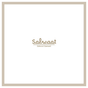 Salwaat by Zaheed Damani