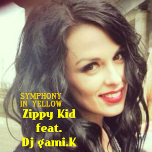 Symphony in Yellow (feat. Dj gami.K)