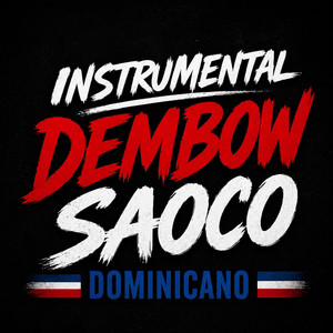 Dembow Instrumental Saoco Dominicano by Activate Beat