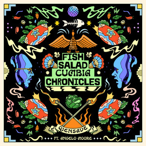 FishSaladCumbiaChronicals by Qiensave, Angelo Moore