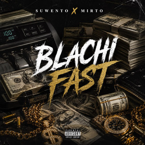 BLACHI FAST by Suwento, Mirto