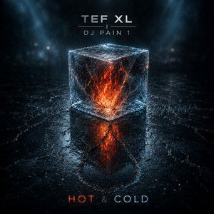 Hot & Cold by TEF XL, DJ Pain 1