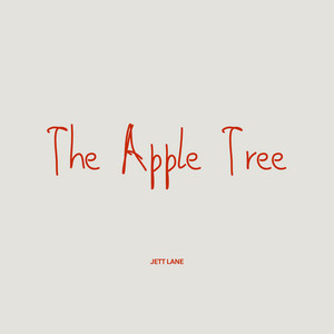 The Apple Tree by Jett Lane