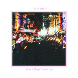Puck Fop Country by Matt Wolf