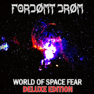 World Of Space Fear (Deluxe Edition)