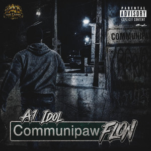 Communipaw Flow by A1 Idol