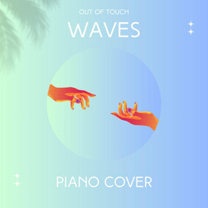 Waves by Out of Touch