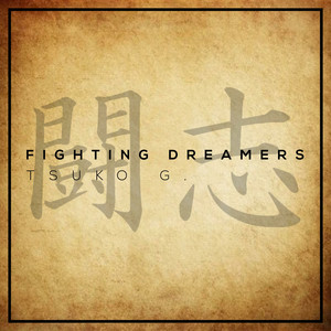 Fighting Dreamers (Go!!!) by Tsuko G.