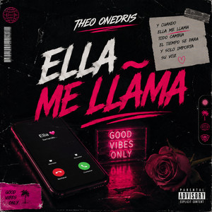 Ella Me Llama by Theo onedris