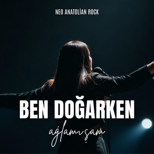 Ben Doğarken Ağlamışam