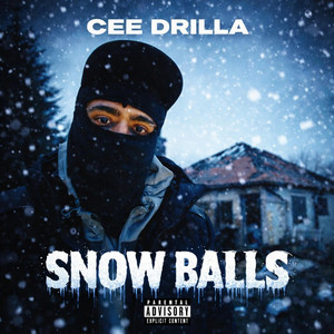 Snowballs by Cee Drilla