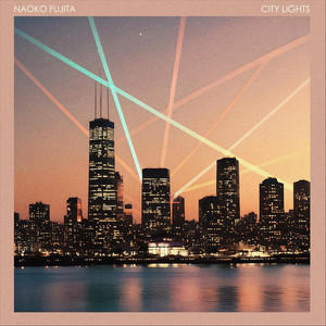 City Lights by Naoko Fujita